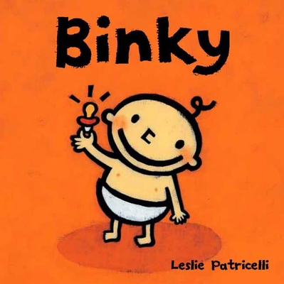 Binky: (A Comforting Story of Pacifier Attachme... B00A2PIT6K Book Cover
