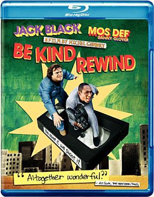 Be Kind, Rewind 0780680367 Book Cover