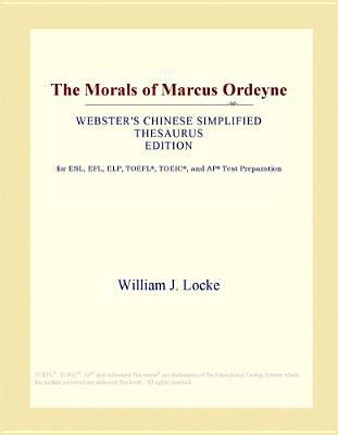 The Morals of Marcus Ordeyne (Webster's Chinese... B0000CJDJG Book Cover