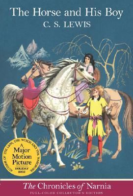 The Horse and His Boy: Full Color Edition: The ... 0064409406 Book Cover