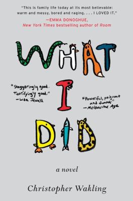 What I Did 0062121693 Book Cover