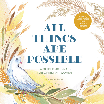 All Things Are Possible: A Guided Journal for C... 164739953X Book Cover