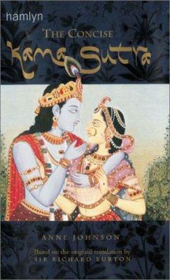 The Concise Kama Sutra: Based on the Original T... 0600599388 Book Cover