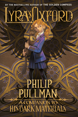 His Dark Materials: Lyra's Oxford 0399555455 Book Cover