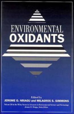 Environmental Oxidants 0471579289 Book Cover