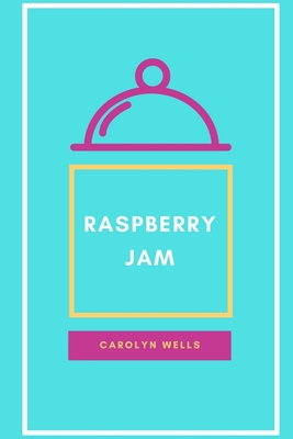 Raspberry Jam 1387103903 Book Cover