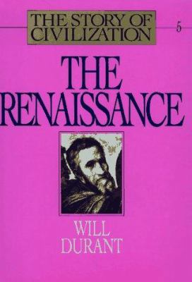 Renaissance: The Story of Civilization 0671616005 Book Cover