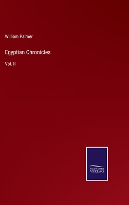 Egyptian Chronicles: Vol. II 3375043090 Book Cover