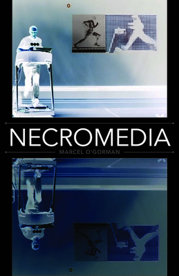 Necromedia: Volume 33 0816695717 Book Cover