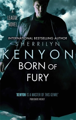 Born of Fury: Number 6 in series (League) 0749954191 Book Cover