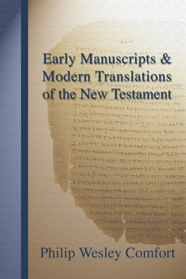 Early Manuscripts and Modern Translations of th... 1579108385 Book Cover