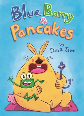 Blue, Barry & Pancakes 1250255554 Book Cover