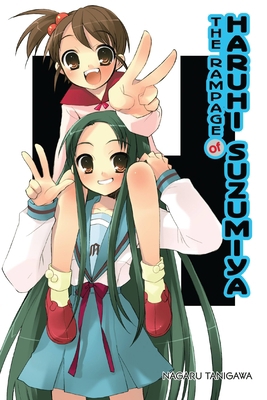 The Rampage of Haruhi Suzumiya (Light Novel): V... 1975322878 Book Cover