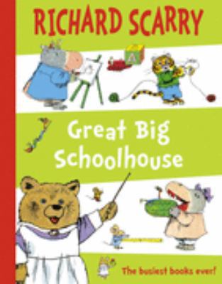 Great Big Schoolhouse 000718946X Book Cover