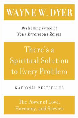 There's a Spiritual Solution to Every Problem 0060929707 Book Cover