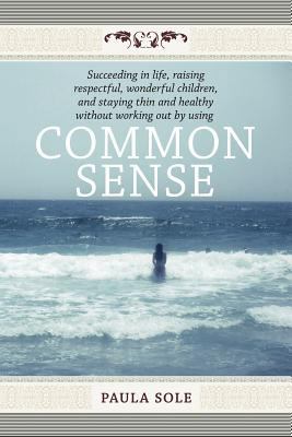 Common Sense 1458200280 Book Cover