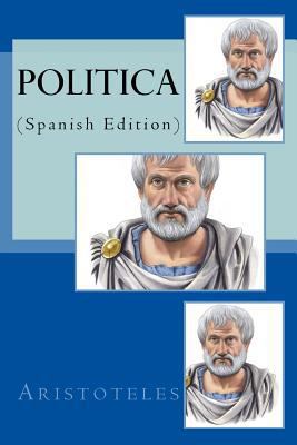 Politica (Spanish Edition) [Spanish] 1532746830 Book Cover