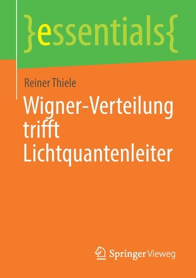 Wigner-Verteilung Trifft Lichtquantenleiter [German] 3658352809 Book Cover