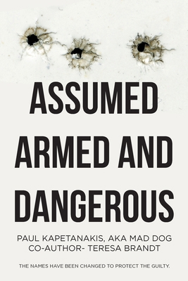 Assumed Armed and Dangerous B0D1HCR8SB Book Cover