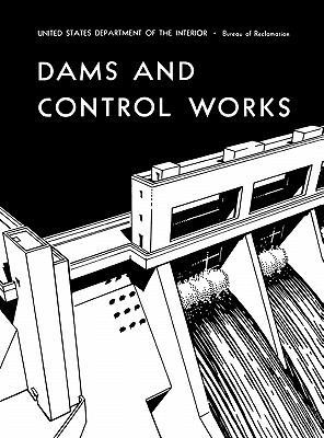 Dams and Control Works 178039358X Book Cover