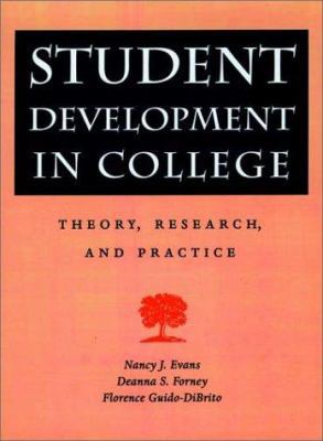 Student Development in College: Theory, Researc... 0787909254 Book Cover