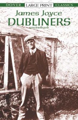 Dubliners [Large Print] 0486417824 Book Cover