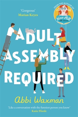 Adult Assembly Required: The heart-warming and ... 1472293614 Book Cover