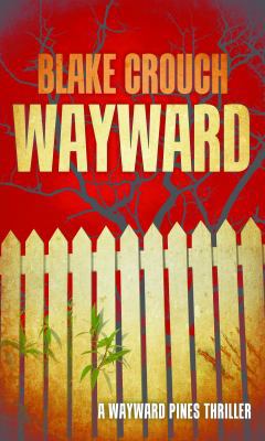 Wayward [Large Print] 1683246365 Book Cover