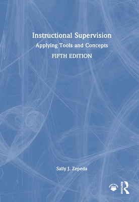 Instructional Supervision: Applying Tools and C... 1032642092 Book Cover