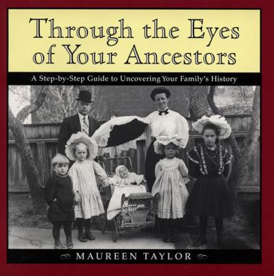 Through the Eyes of Your Ancestors: A Step-By-S... 0613152336 Book Cover