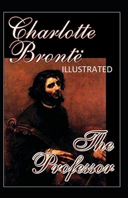 The Professor Illustrated B08PXK54KK Book Cover