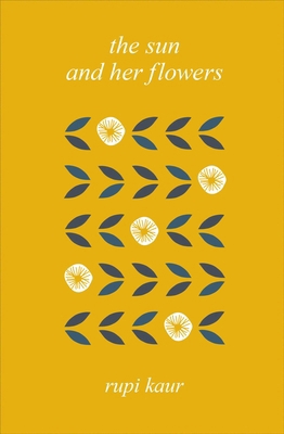 Sun & Her Flowers 1471177912 Book Cover