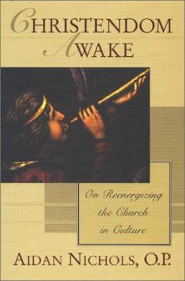 Christendom Awake: On Re-Energizing the Church ... 0802846904 Book Cover