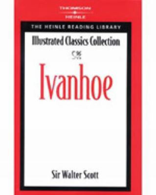 Ivanhoe: Heinle Reading Library: Illustrated Cl... 0759398798 Book Cover