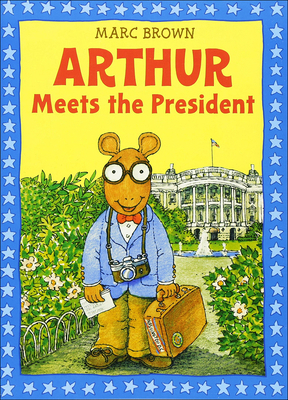 Arthur Meets the President 0833595237 Book Cover