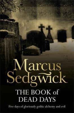 The Book of Dead Days 1842552678 Book Cover