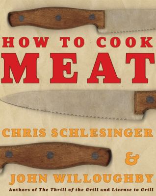 How to Cook Meat 0060507713 Book Cover