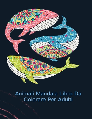 cani e mandala da colorare: libro cani e mandala da colorare