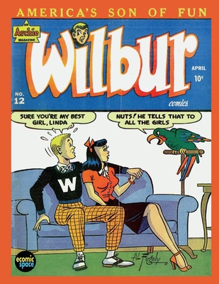 Wilbur Comics #12 B0851M1QPS Book Cover