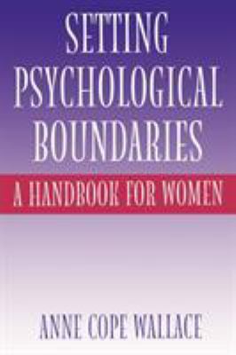 Setting Psychological Boundaries: A Handbook fo... 0313360707 Book Cover