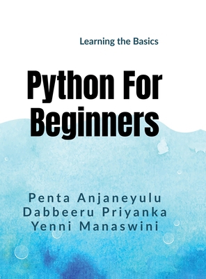 Python for Beginners: Learning the Basics B0DM21KKSP Book Cover
