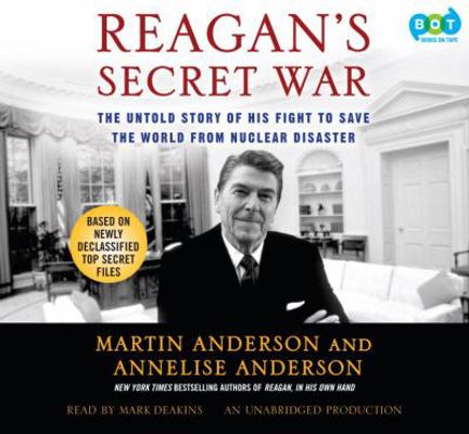 Reagan's Secret War: The Untold Story of His Fi... 1415964955 Book Cover