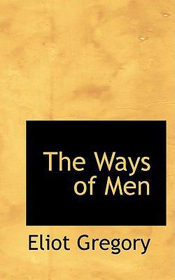 The Ways of Men 1103854526 Book Cover