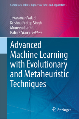 Advanced Machine Learning with Evolutionary and... 9819997178 Book Cover