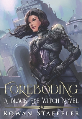Foreboding: A Black Eyed Witch Novel B089M2Y76Z Book Cover