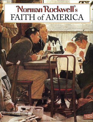 Norman Rockwell's Faith of America B00A2RPVY6 Book Cover