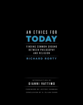 An Ethics for Today: Finding Common Ground Betw... 023122589X Book Cover