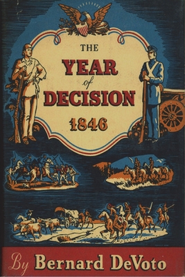The Year of Decision, 1846 1773238094 Book Cover