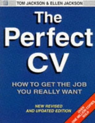 The Perfect CV: How to Get the Job You Really Want B003X8485E Book Cover