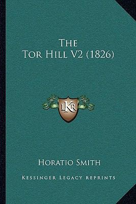 The Tor Hill V2 (1826) 1165159198 Book Cover